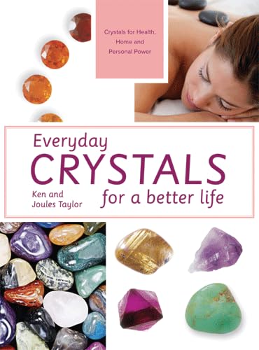 Everyday Crystals for a Better Life